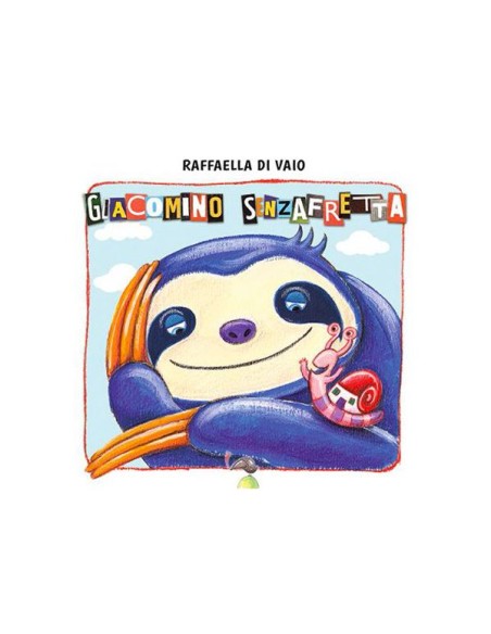 Giacomino senzafretta libro illustrato  per bambini